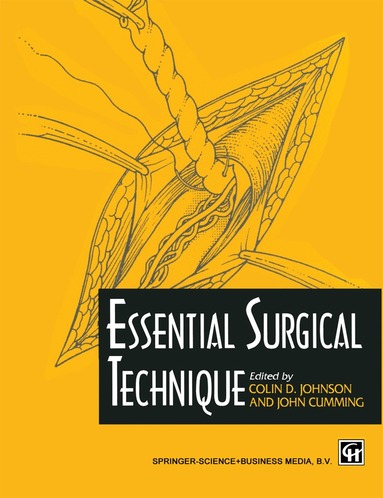 John Cumming, Colin David Johnson - Essential surgical technique, Häftad