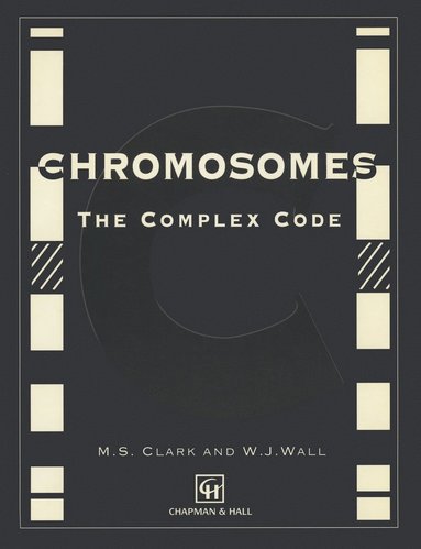 M. Clark, W. Wall - Chromosomes, Häftad