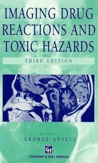 bokomslag Imaging Drug Reactions and Toxic Hazards