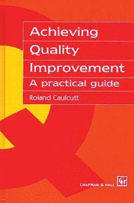 bokomslag Achieving Quality Improvement