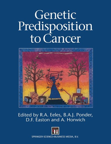 Rosalind A. Eeles, Rosalind A. Eeles, Bruce A. Ponder - Genetic Predisposition to Cancer, Häftad