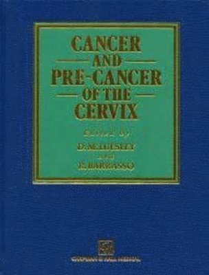 Cancer and Pre-Cancer of the Cervix 1