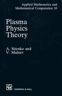 bokomslag Plasma Physics Theory