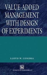 bokomslag Value-added Management with Design of Experiments