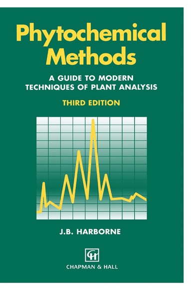 bokomslag Phytochemical Methods A Guide to Modern Techniques of Plant Analysis