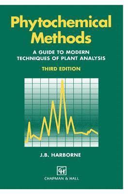 bokomslag Phytochemical Methods A Guide to Modern Techniques of Plant Analysis