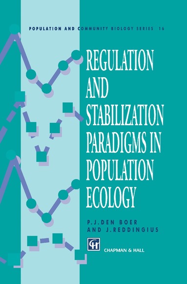 bokomslag Regulation and Stabilization Paradigms in Population Ecology