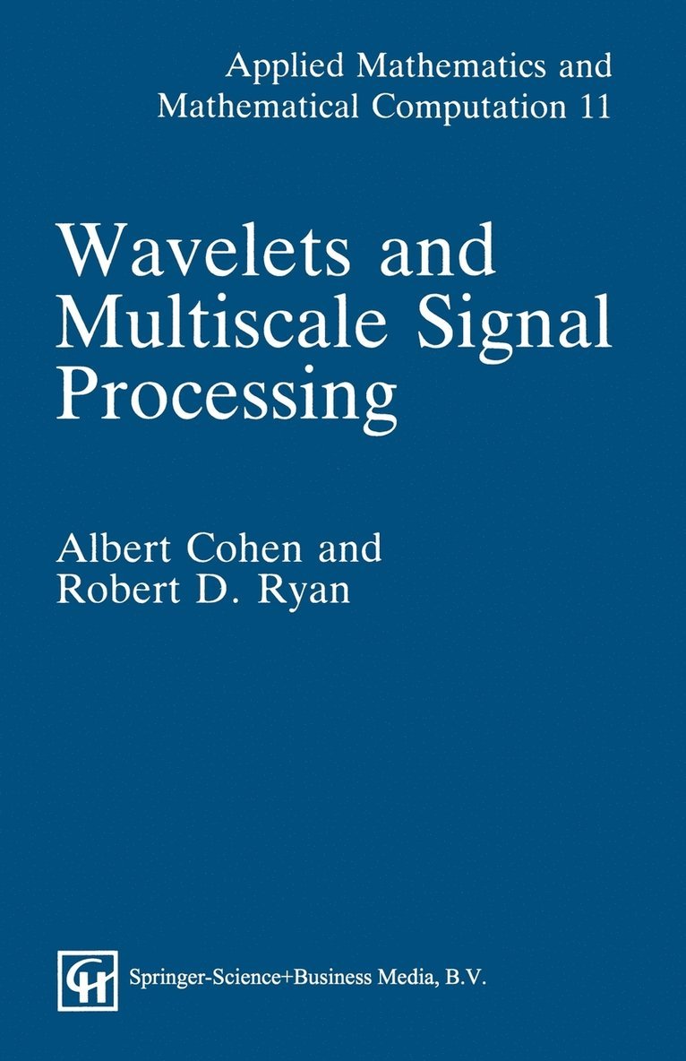 Wavelets and Multiscale Signal Processing 1