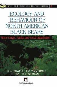 bokomslag Ecology and Behaviour of North American Black Bears