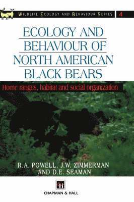 Ecology and Behaviour of North American Black Bears 1