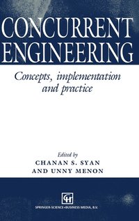 bokomslag Concurrent Engineering: Concepts, Implementation and Practice