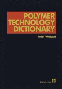 bokomslag Polymer Technology Dictionary