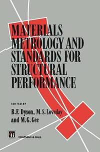 bokomslag Materials Metrology and Standards for Structural Performance