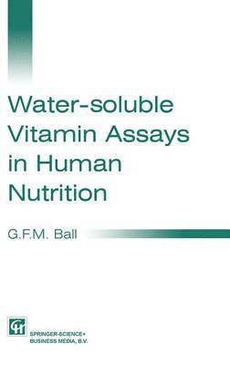 Water-soluble Vitamin Assays in Human Nutrition 1