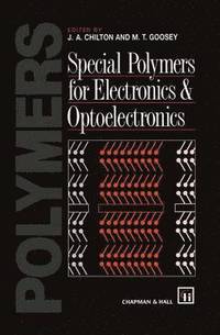 bokomslag Special Polymers for Electronics and Optoelectronics