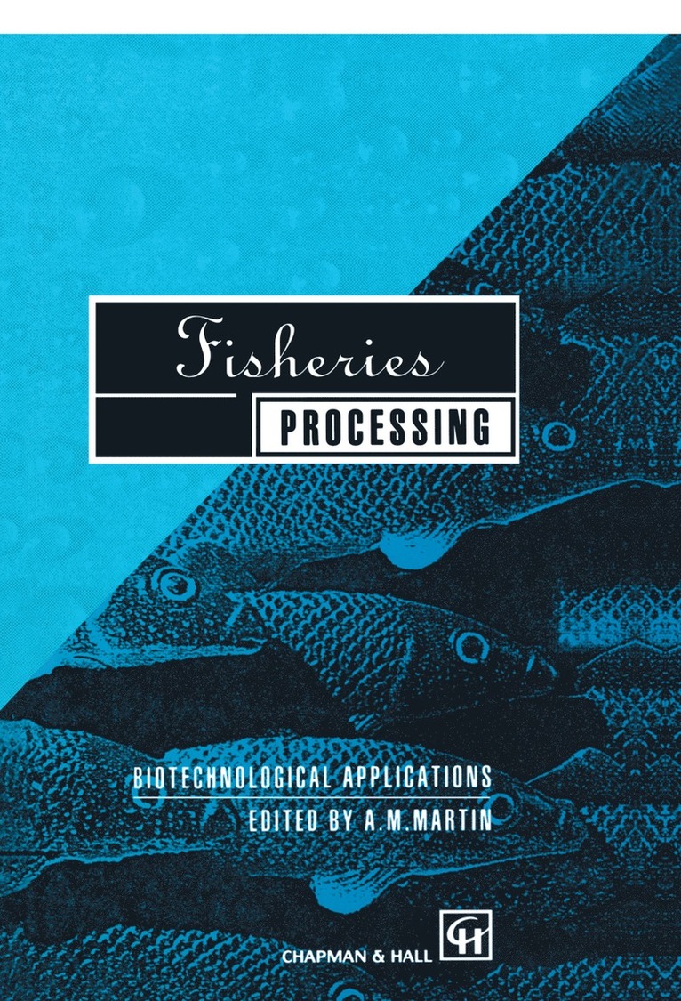 A.M. Martin, A. M. Martin - Fisheries Processing, Inbunden