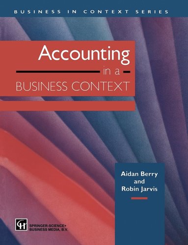 bokomslag Accounting In A Business Context