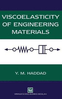 bokomslag Viscoelasticity of Engineering Materials