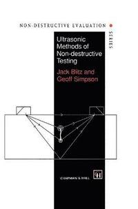 bokomslag Ultrasonic Methods of Non-destructive Testing