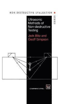 Ultrasonic Methods of Non-destructive Testing