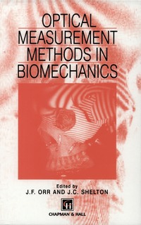 bokomslag Optical Measurement Methods in Biomechanics