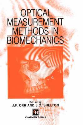 Optical Measurement Methods in Biomechanics 1