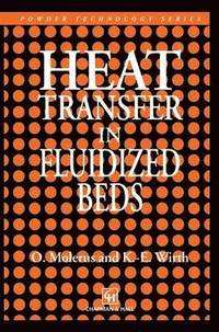 bokomslag Heat Transfer in Fluidized Beds
