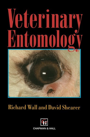 R. Wall, D. Shearer - Veterinary Entomology, Häftad
