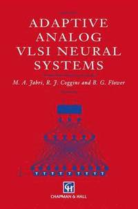 bokomslag Adaptive Analog VLSI Neural Systems