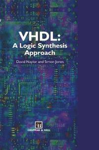 bokomslag VHDL: A logic synthesis approach
