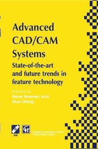 bokomslag Advanced CAD/CAM Systems