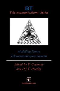 bokomslag Modelling Future Telecommunications Systems