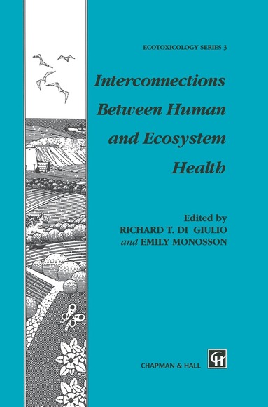 bokomslag Interconnections Between Human and Ecosystem Health