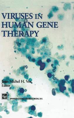 Viruses in Human Gene Therapy 1