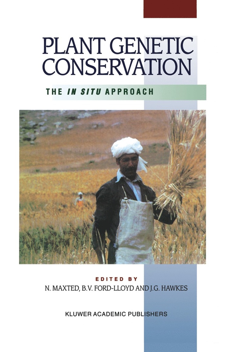 Nigel Maxted, B.V. Ford-Lloyd, J.G. Hawkes, B. V. Ford-Lloyd, J. G. Hawkes - Plant Genetic Conservation, Inbunden