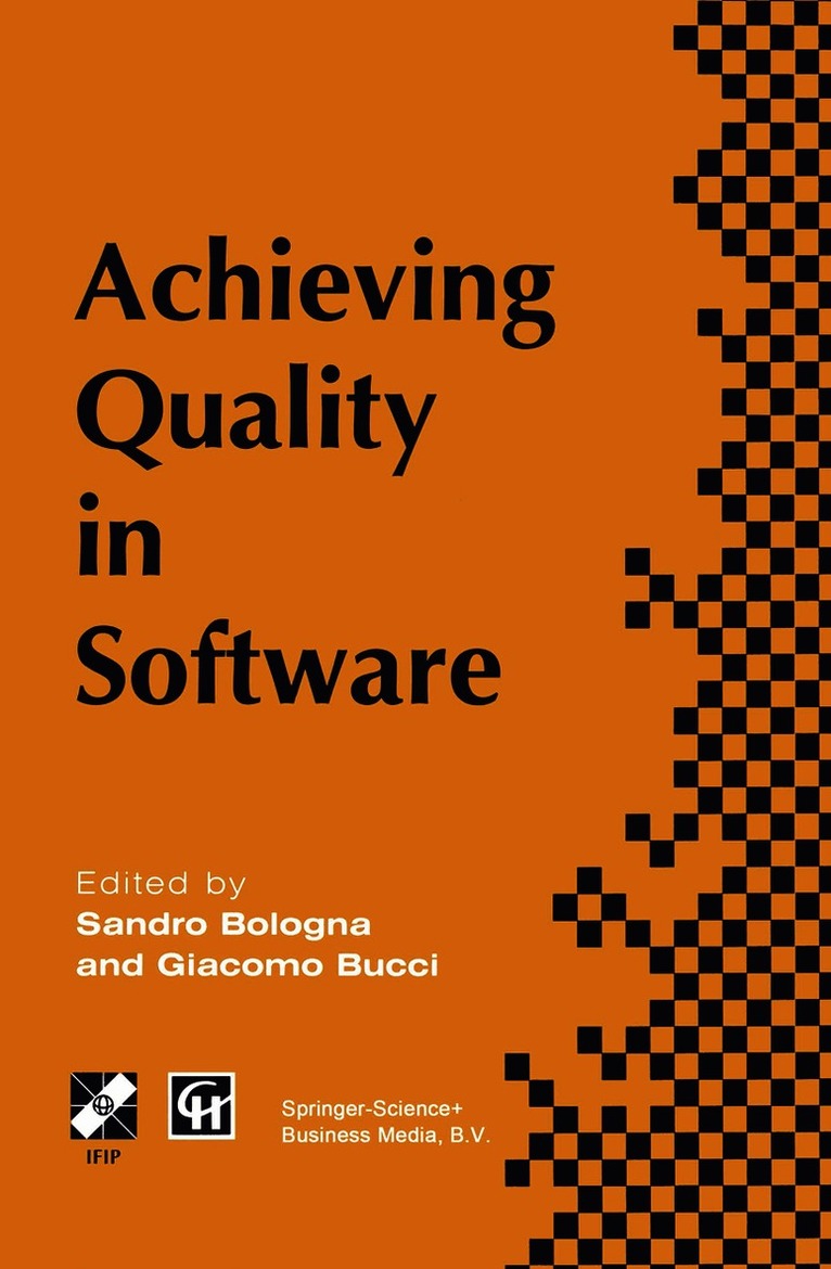 S. Bologna, G. Bucci - Achieving Quality in Software, Inbunden