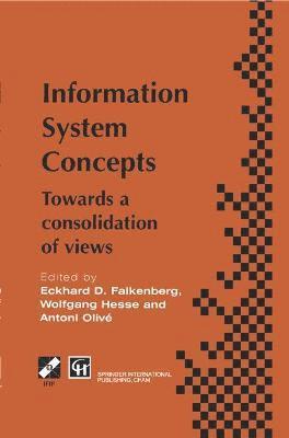 Eckhard D. Falkenberg, Wolfgang Hesse, Antoni Olive, Eckhard D Falkenberg - Information System Concepts, Inbunden