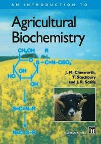bokomslag An Introduction to Agricultural Biochemistry