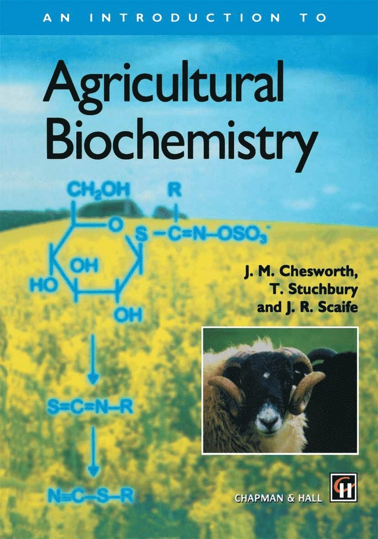 J.M. Chesworth, T. Stuchbury, J.R. Scaife, J. M. Chesworth, J. R. Scaife - Introduction to Agricultural Biochemistry, Häftad