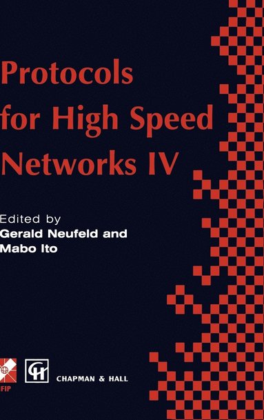 bokomslag Protocols for High Speed Networks IV