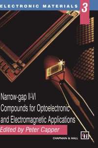 bokomslag Narrow-gap II-VI Compounds for Optoelectronic and Electromagnetic Applications