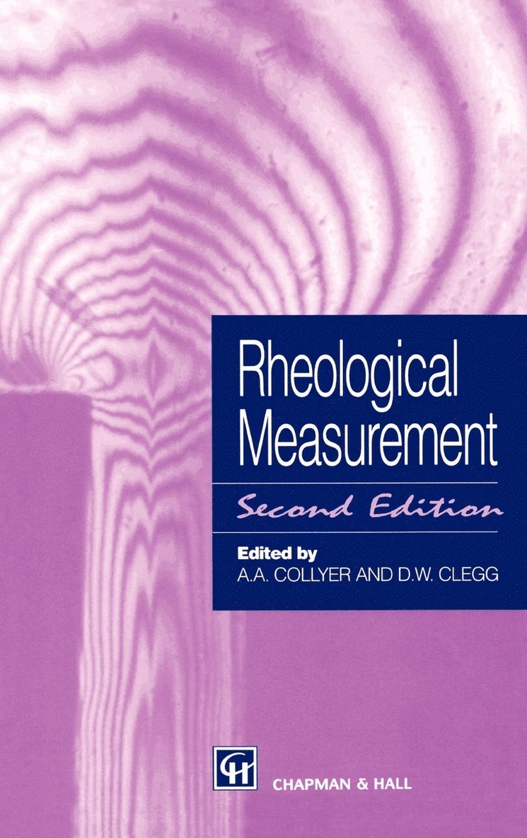 A.A. Collyer, D.W. Clegg, A. A. Collyer, D. W. Clegg - Rheological Measurement, Inbunden