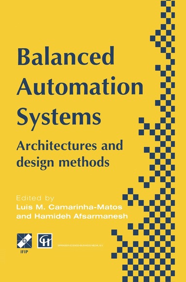 Luis M. Camarinha-Matos, Hamideh Afsarmanesh - Balanced Automation Systems, Inbunden