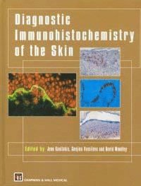 bokomslag Diagnostic Immunohistochemistry of the Skin: An Illustrated Text