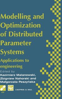 bokomslag Modelling and Optimization of Distributed Parameter Systems Applications to engineering