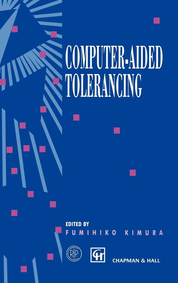 Fumihiko Kimura - Computer-aided Tolerancing, Inbunden