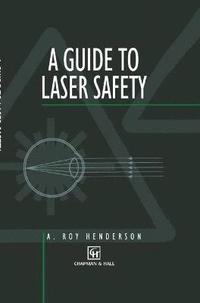 bokomslag Guide to Laser Safety