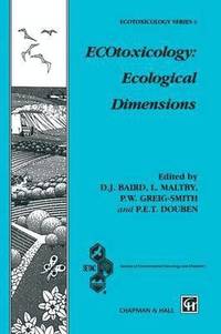 bokomslag ECOtoxicology: Ecological Dimensions
