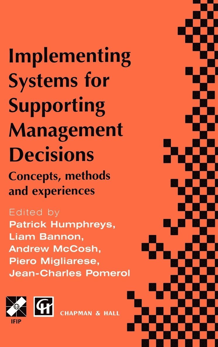 Implementing Systems for Supporting Management Decisions 1