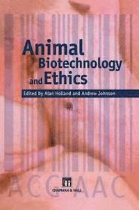 bokomslag Animal Biotechnology and Ethics